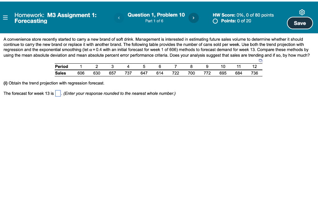 = Homework: M3 Assignment 1: Forecasting Question