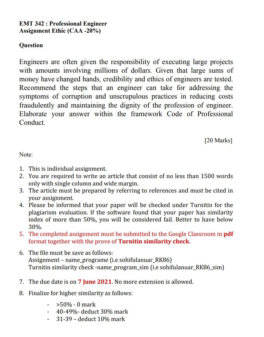 EMT 342 : Professional Engineer Assignment Ethic