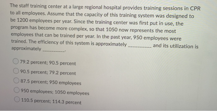 The staff training center at a large regional