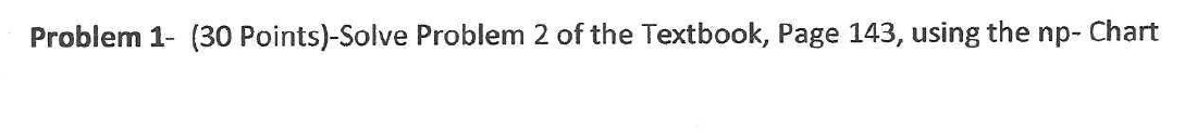 Problem 1- (30 Points)-Solve Problem 2 of the