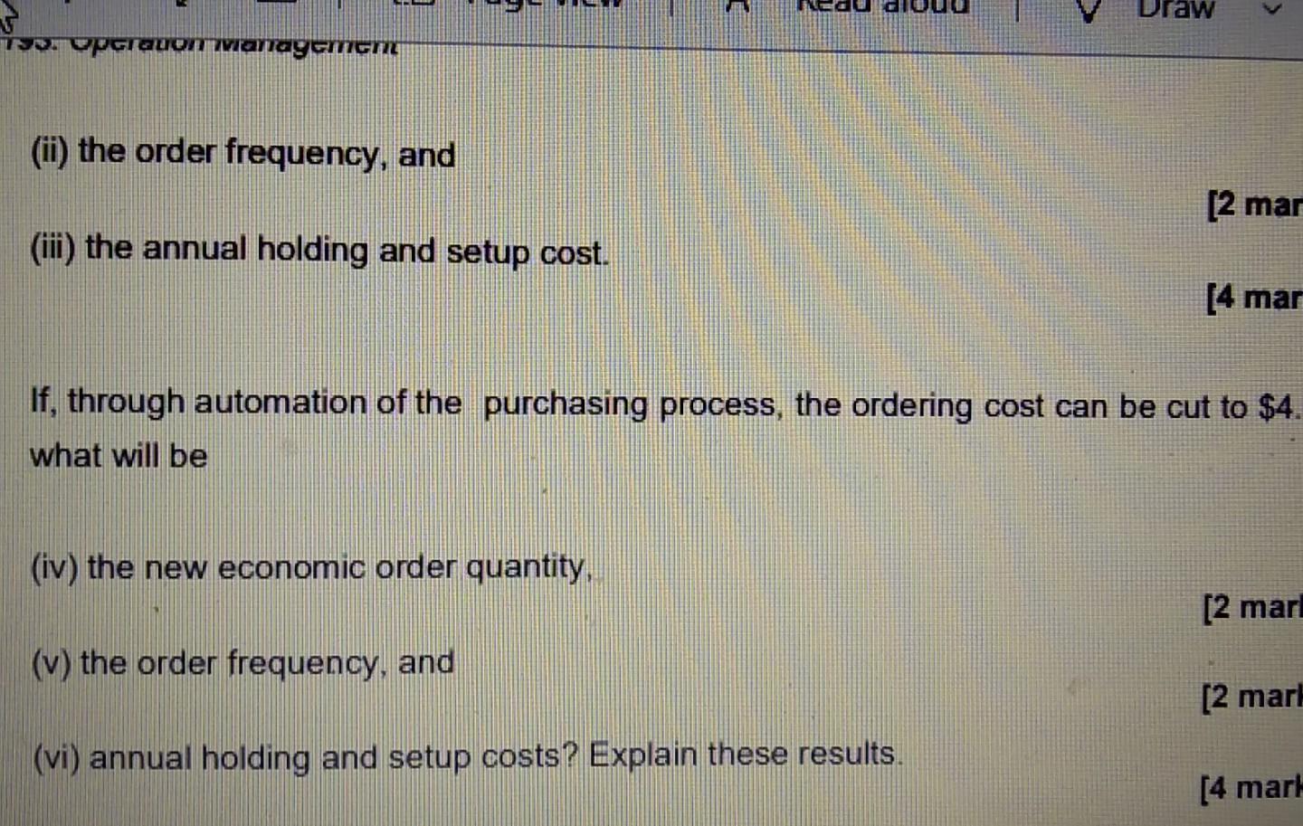 Question 2 a) b) Explain the four (4) functions