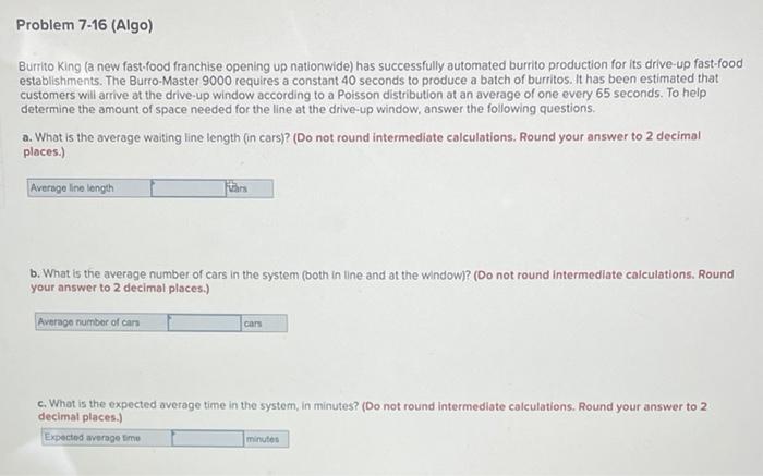 Problem 7-16 (Algo) Burrito King (a new fast-food