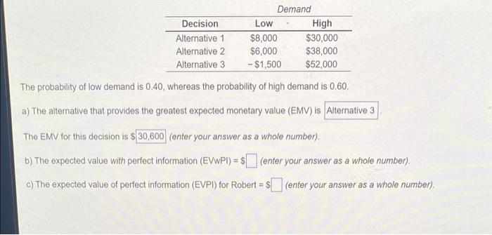 help with b and c Decision Alternative 1