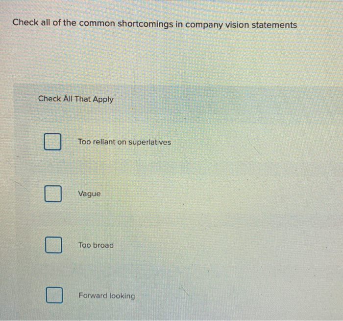 Check all of the common shortcomings in company