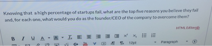 Knowing that a high percentage of startups fail,