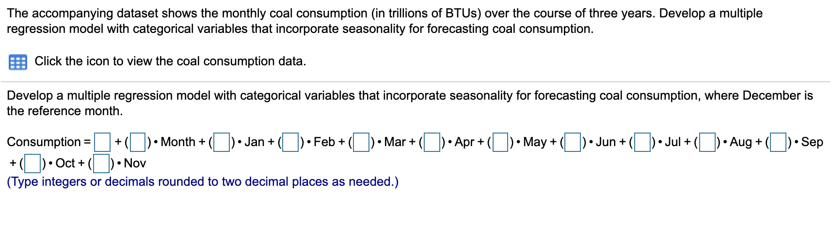 The accompanying dataset shows the monthly coal