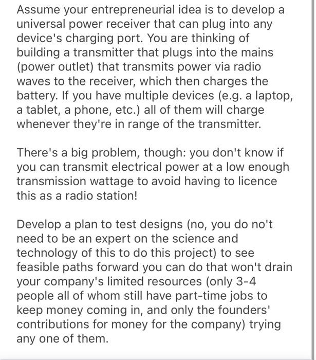 Assume your entrepreneurial idea is to develop a