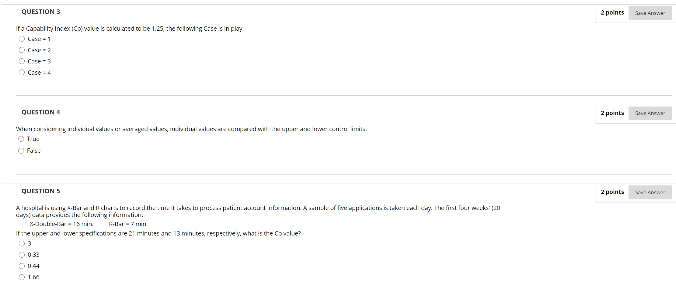 Thank you! QUESTION 3 2 points Save Answer If a