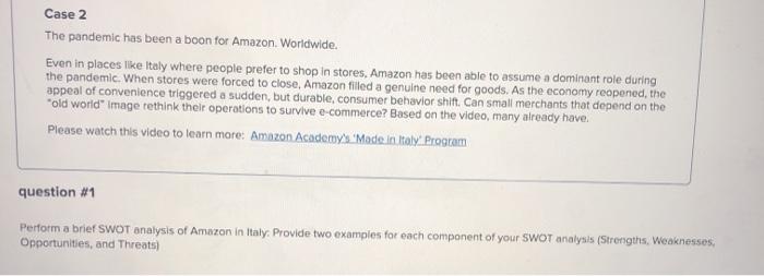 Case 2 The pandemic has been a boon for Amazon