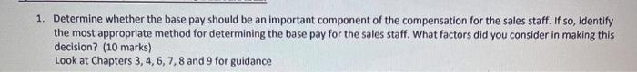 1. Determine whether the base pay should be an