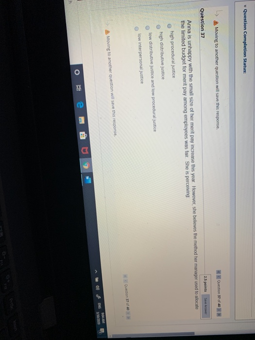 Question Completion Status: A Moving to another