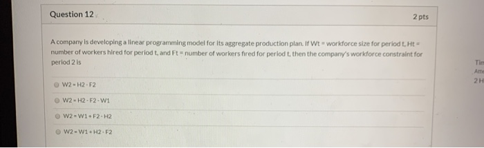 Question 12 2 pts A company is developing a