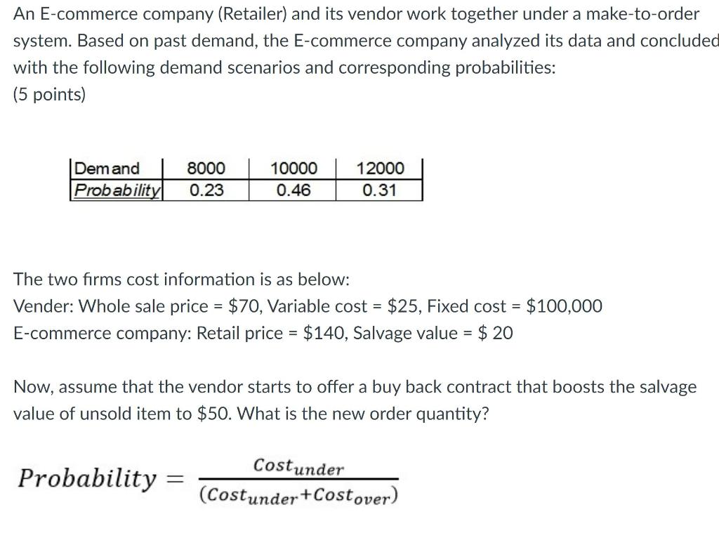An E-commerce company (Retailer) and its vendor