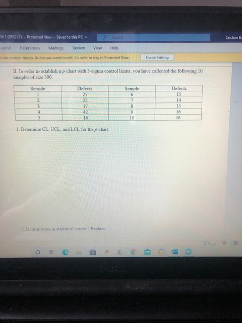 This is one question with two parts. CL=Central