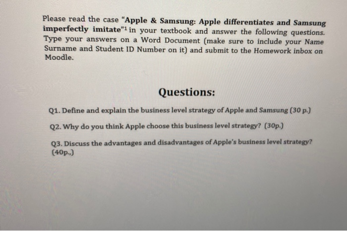 Please read the case "Apple & Samsung: Apple