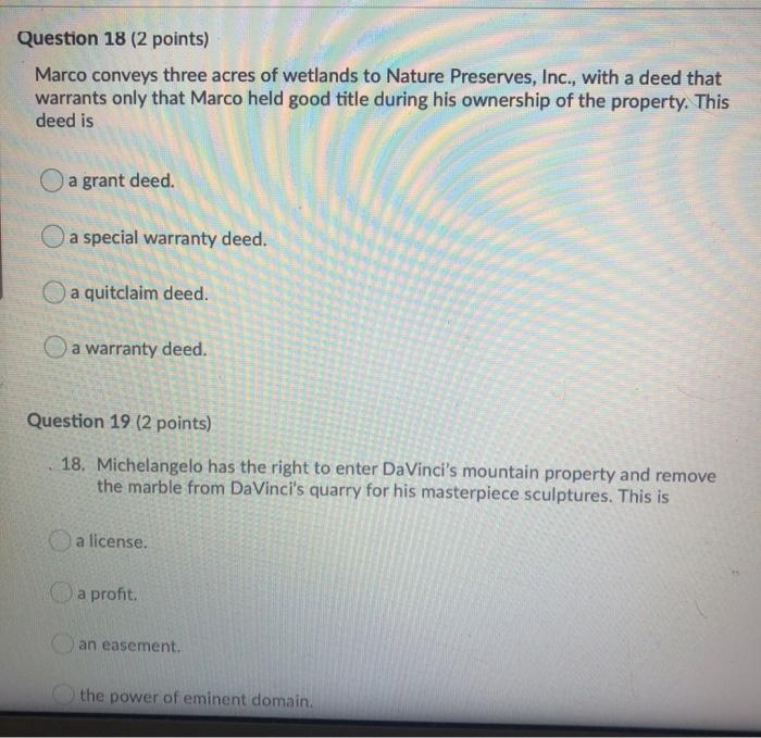 Question 18 (2 points) Marco conveys three acres