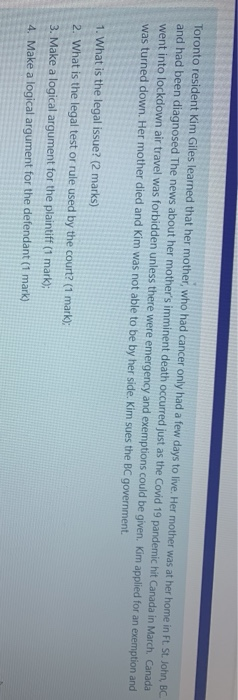 Toronto resident Kim Giles learned that her