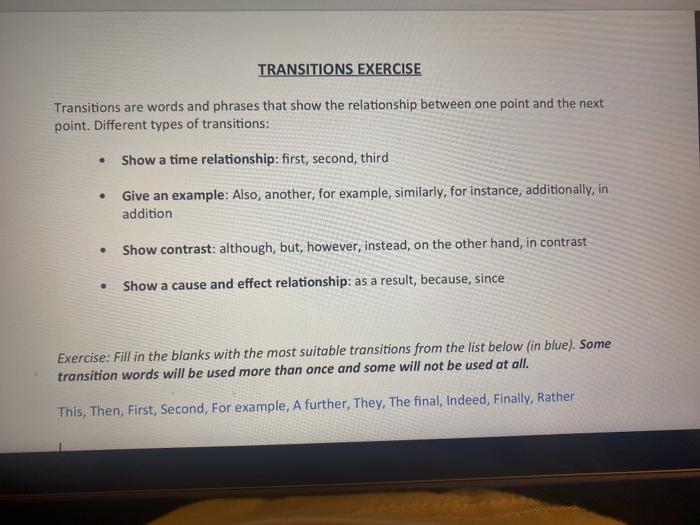 TRANSITIONS EXERCISE Transitions are words and