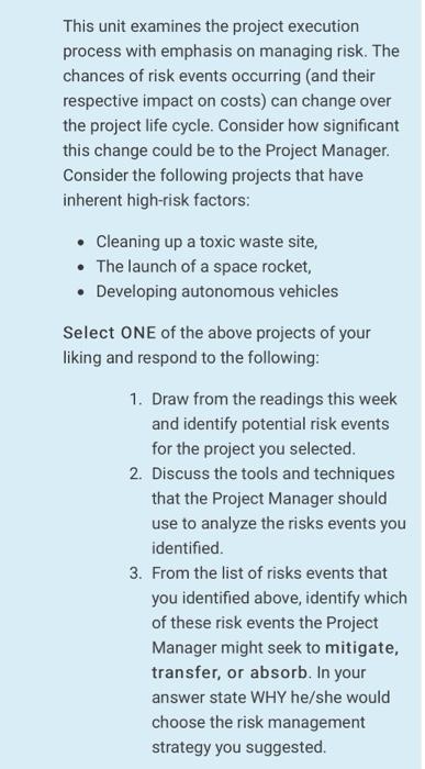 This unit examines the project execution process