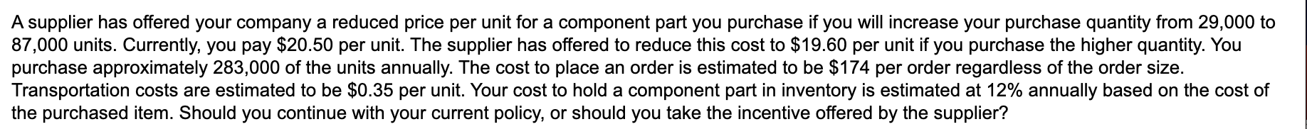 Total landed cost with the order quantity size of