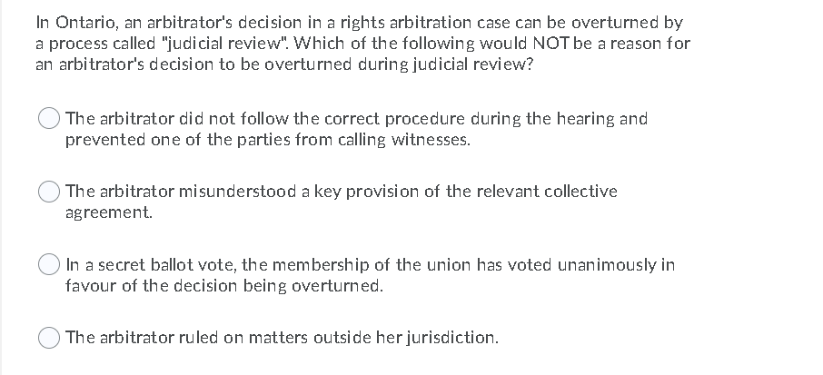 In Ontario, an arbitrator's decision in a rights
