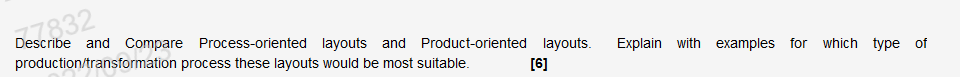 Describe and Compare Process-oriented layouts and