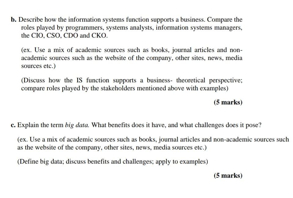 b. Describe how the information systems function