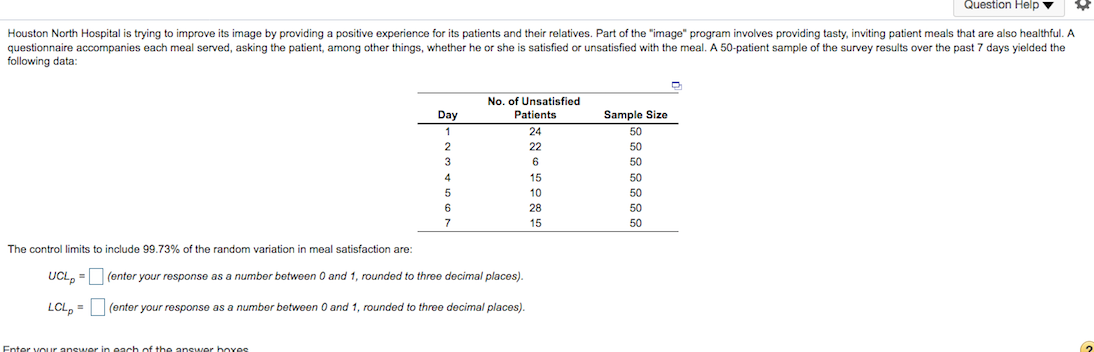 Question Help Houston North Hospital is trying to