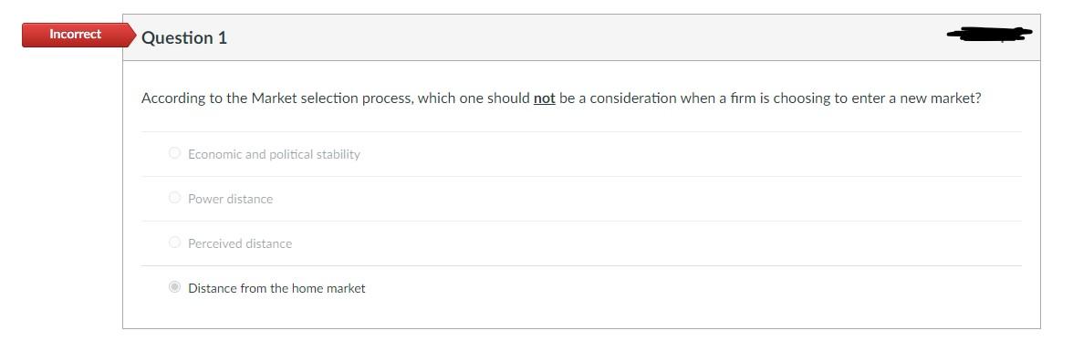 According to the Market selection process, which