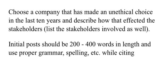 Choose a company that has made an unethical