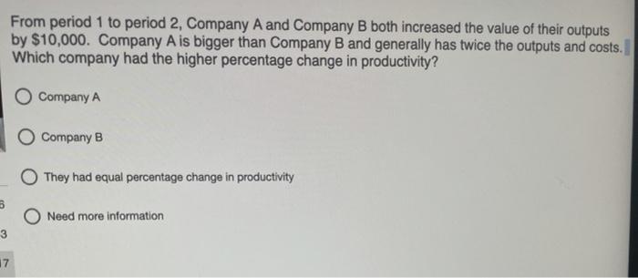From period 1 to period 2, Company A and Company