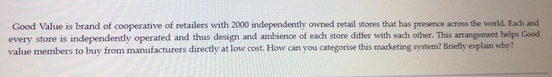 Good Value is brand of cooperative of retailers