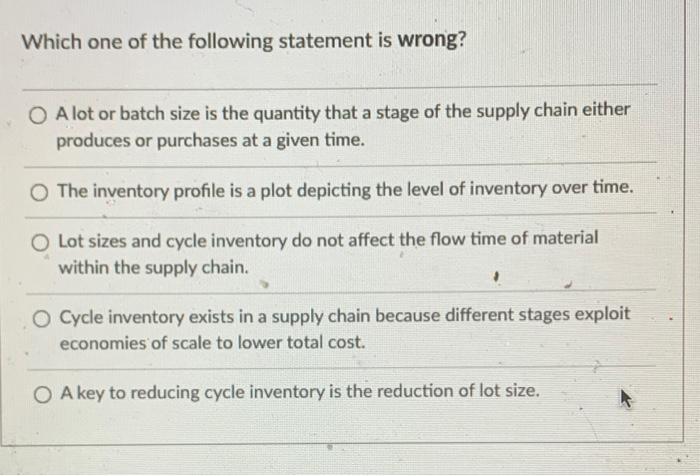 Which one of the following statement is wrong? O