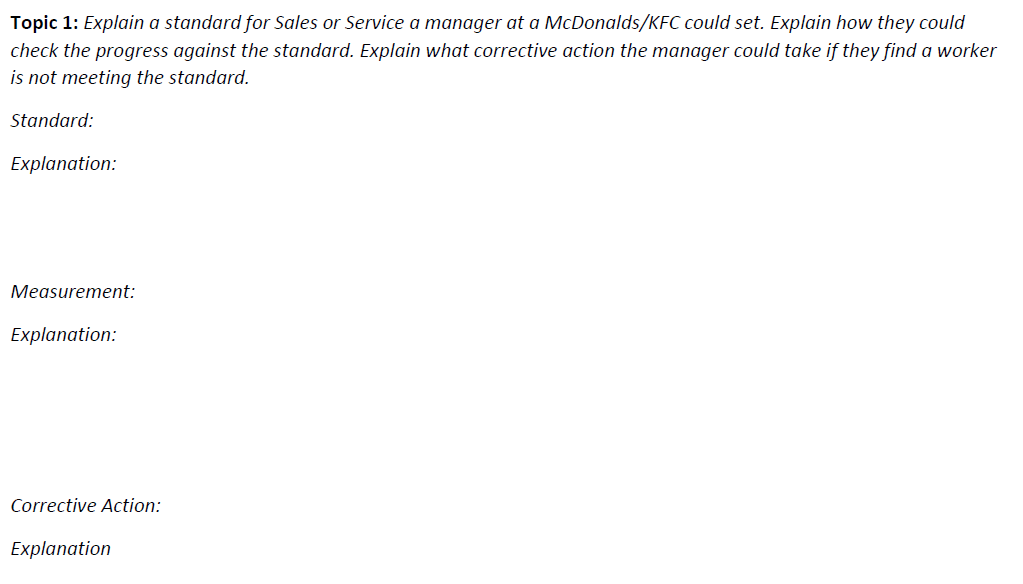 Topic 1: Explain a standard for Sales or Service