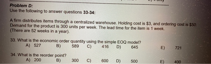 Problem D: Use the following to answer questions