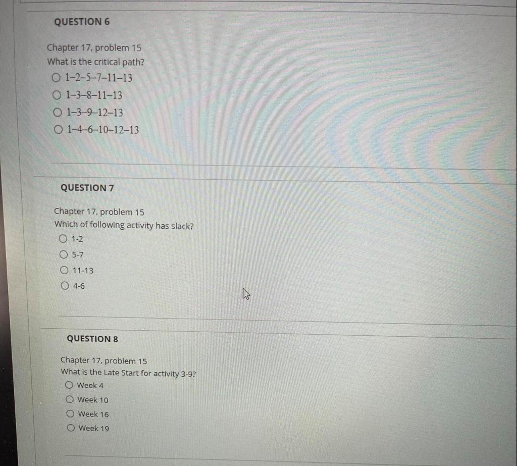 QUESTION 6 Chapter 17. problem 15 What is the