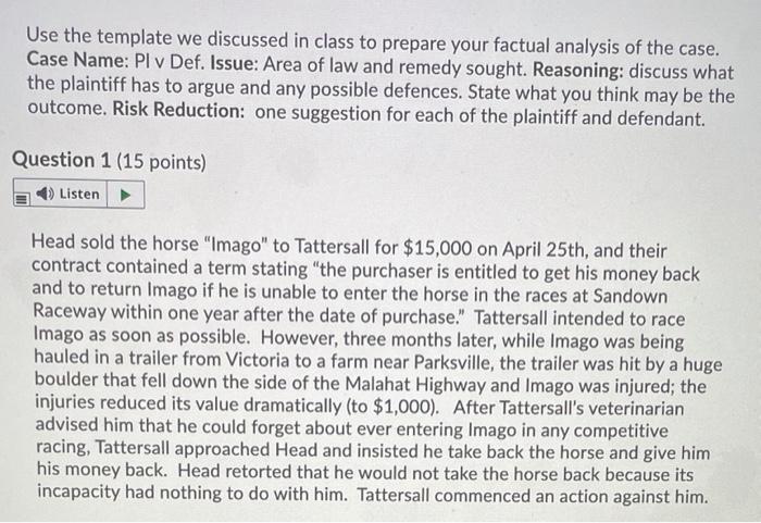 Use the template we discussed in class to prepare