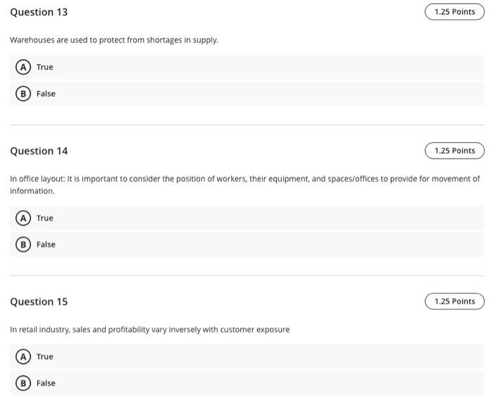 Question 13 1.25 Points Warehouses are used to