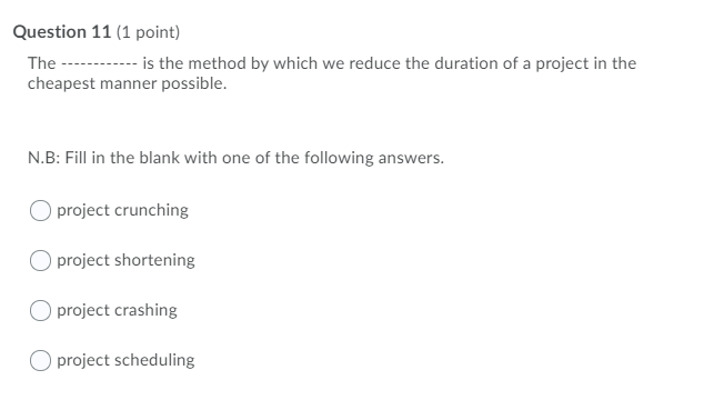 Question 11 (1 point) The ------------ is the