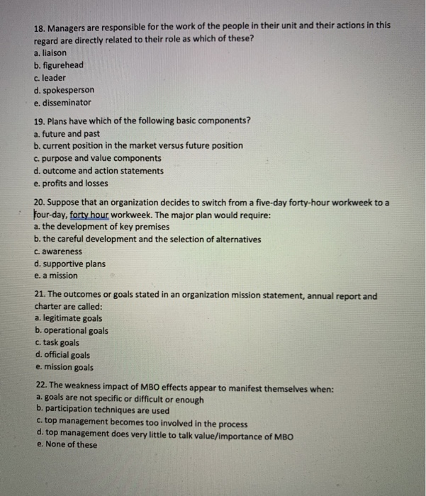 18. Managers are responsible for the work of the