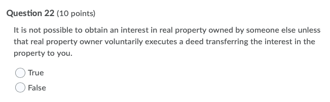 Question 22 (10 points) It is not possible to