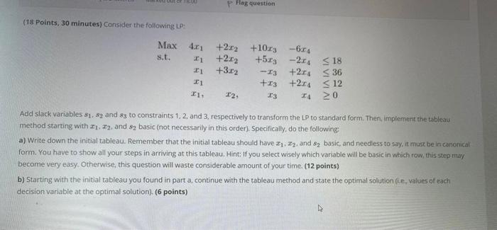 Flag question (18 Points, 30 minutes) Consider