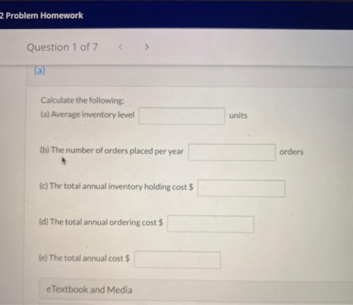 Ch 12 Problem Homework Question 1 of 7 - / 1