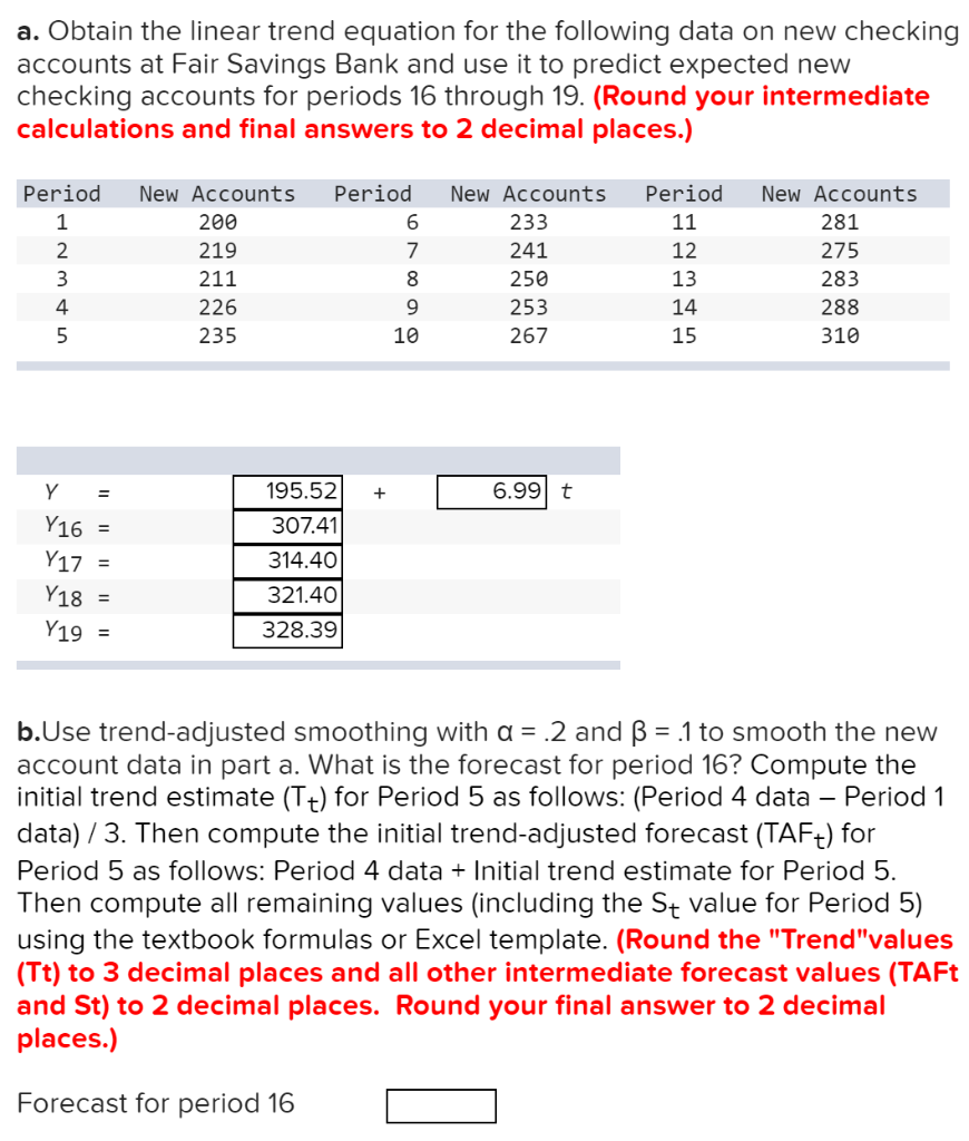 Question part b is where I am needing help. a.