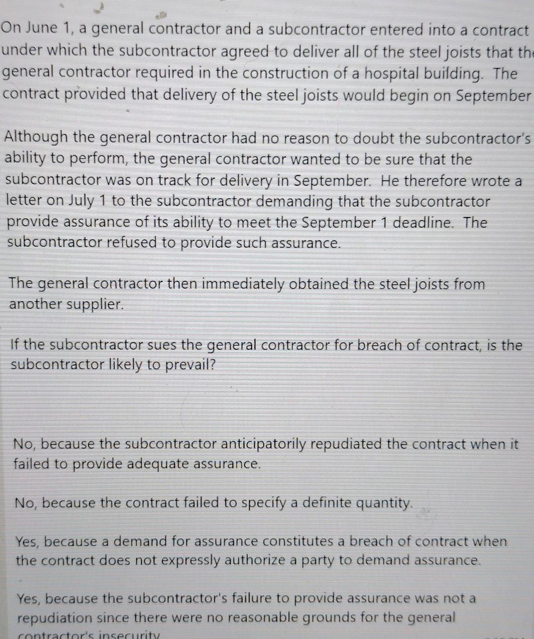 On June 1, a general contractor and a