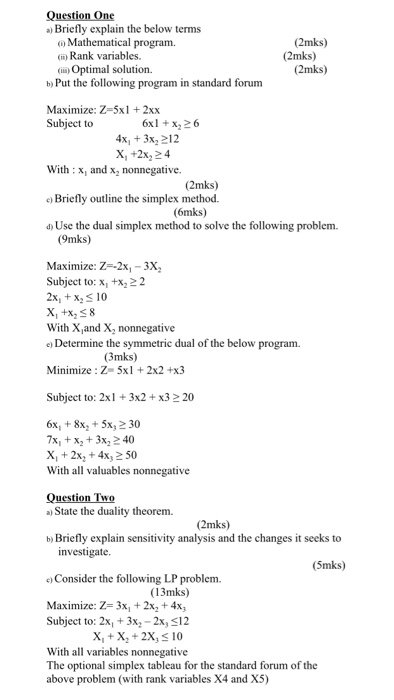 Question One a) Briefly explain the below terms