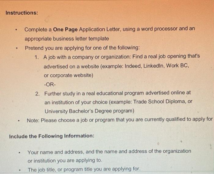 Instructions: . Complete a One Page Application