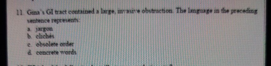 11 Gana' GI tract contained a large, itasie