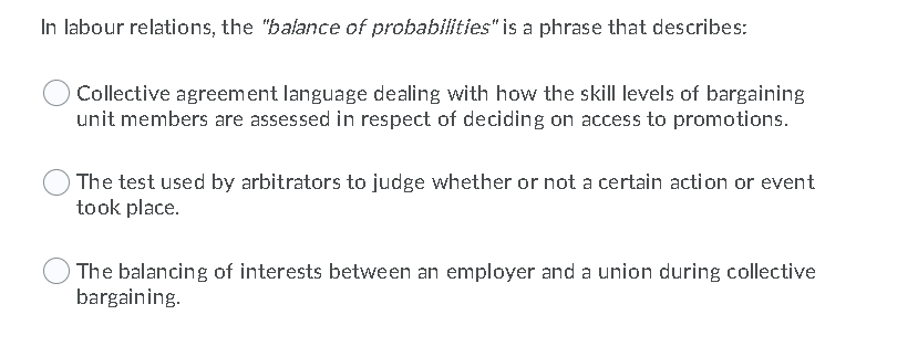 In labour relations, the "balance of