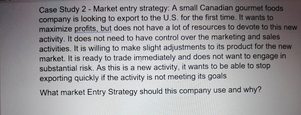 Case study 1 - Market entry strategy: A mid-sized